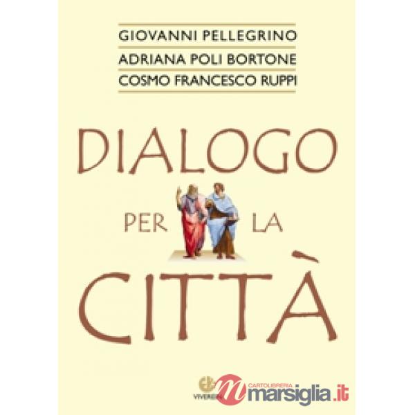 Dialogo per la città