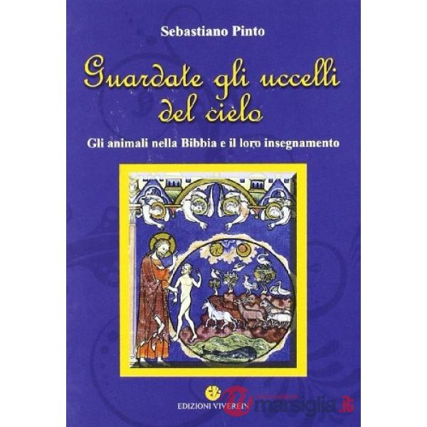 Guardate gli uccelli del cielo