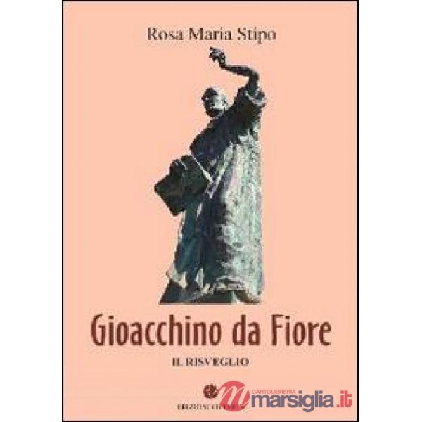 Gioacchino da Fiore. Il risveglio