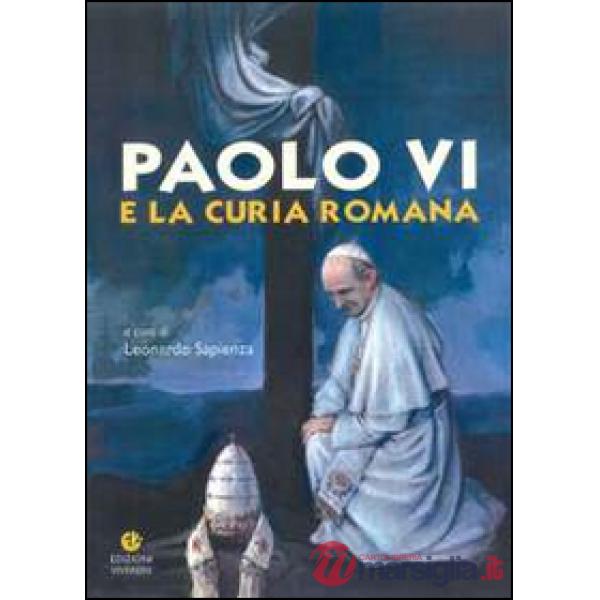 Paolo VI e la Curia romana