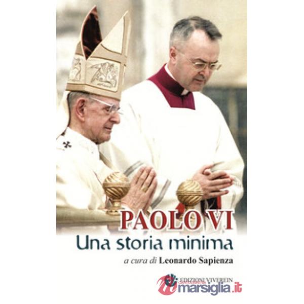 Paolo VI. una storia minima