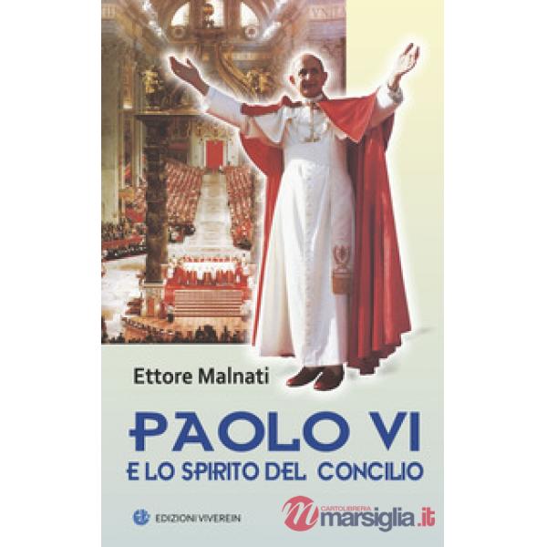 Paolo VI e lo spirito del Concilio