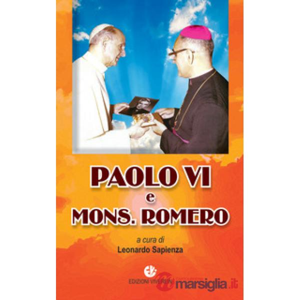 Paolo VI e mons. Romero