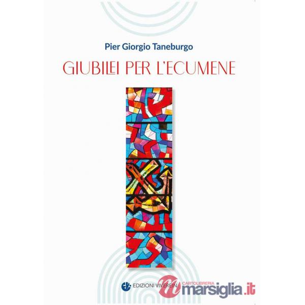 Giubilei per l'ecumene