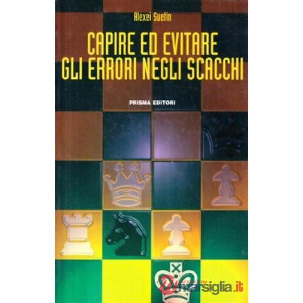 Capire ed evitare gli errori degli scacchi