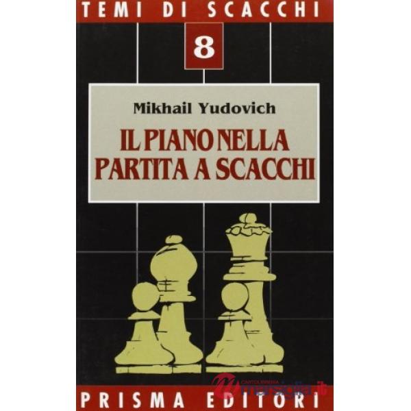 Piano nella partita a scacchi (Il)