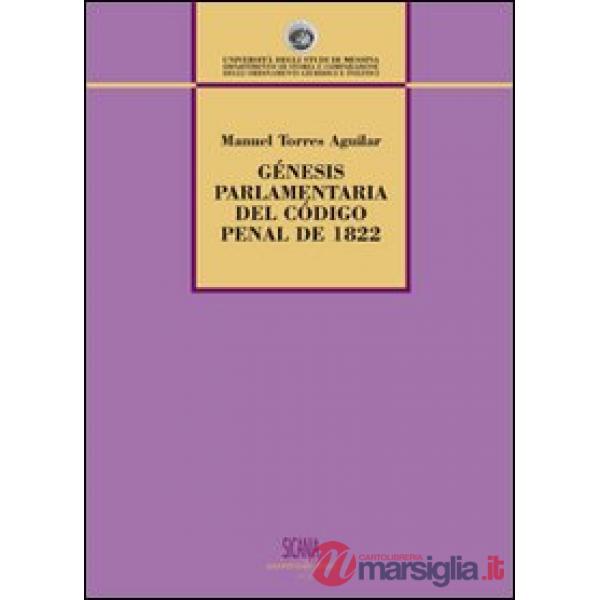 Gènenis parlamentaria del código penal de 1822