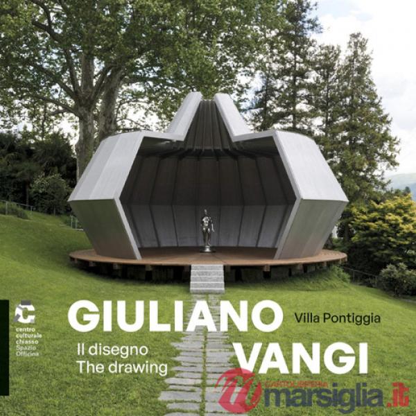 Giuliano Vangi. Il disegno-The drawing. Villa Pontiggia