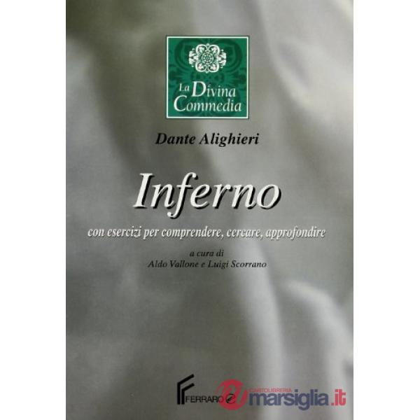 DIVINA COMMEDIA (LA) INFERNO + ESERCIZI