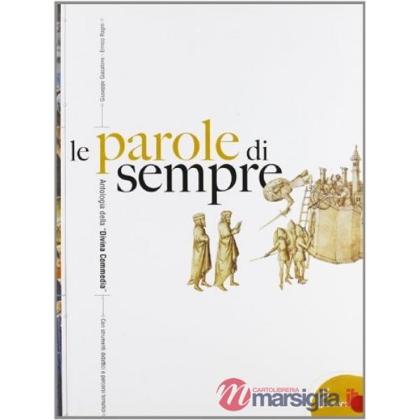 PAROLE DI SEMPRE (LE)