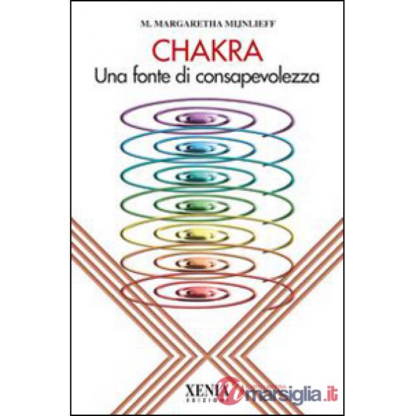 Chakra. Una fonte di consapevolezza