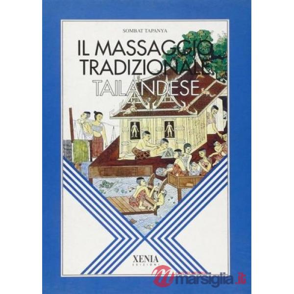 Massaggio tradizionale tailandese (Il)