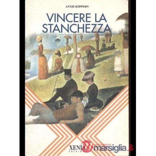 Vincere la stanchezza