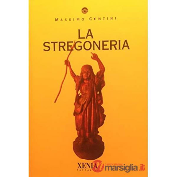 Stregoneria (La)
