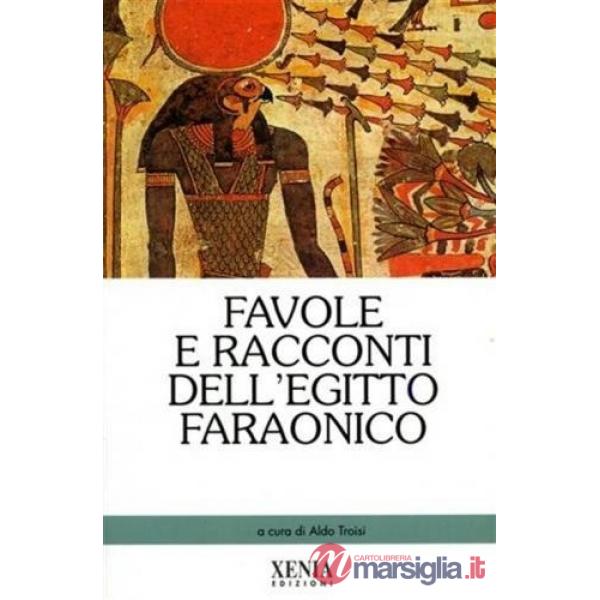 Favole e racconti dell'Egitto faraonico