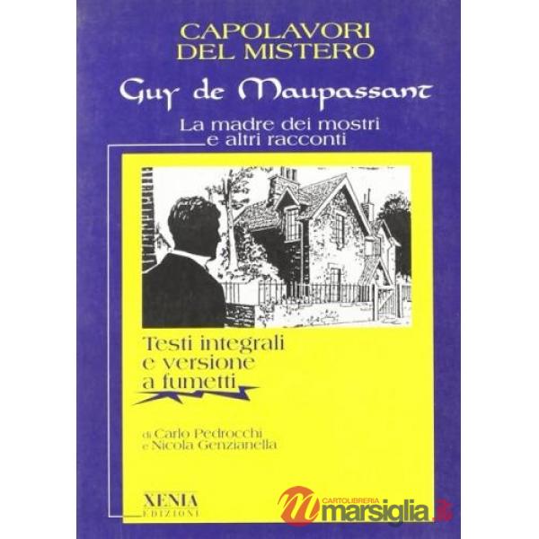 Madre dei mostri e altri racconti (La)