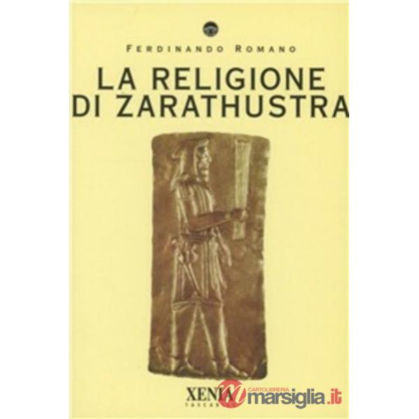 Religione di Zarathustra (La)