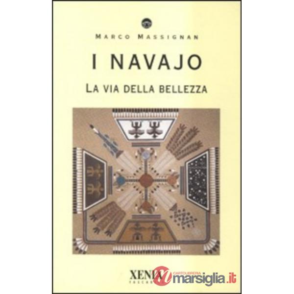 Navajo. La via della bellezza (I)