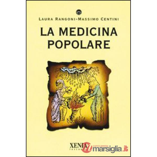 Medicina popolare (La)