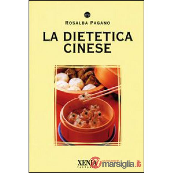 Dietetica cinese (La)