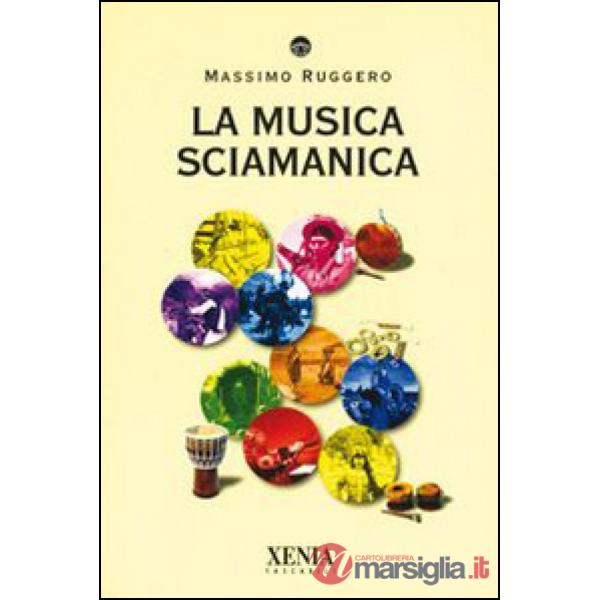 Musica sciamanica (La)