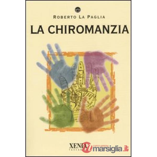 Chiromanzia (La)