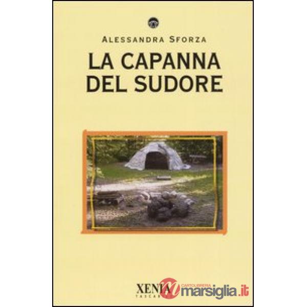 Capanna del sudore (La)