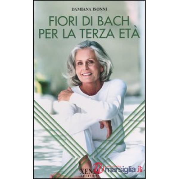 Fiori di Bach per la terza età