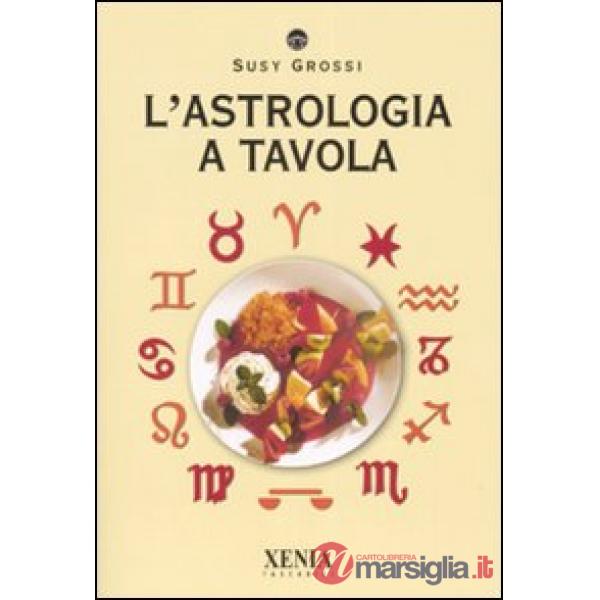 Astrologia a tavola (L')