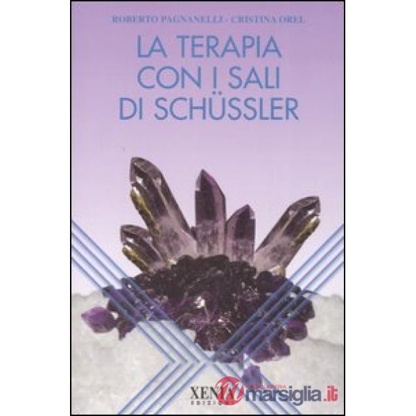 Terapia con i sali di Schüssler (La)