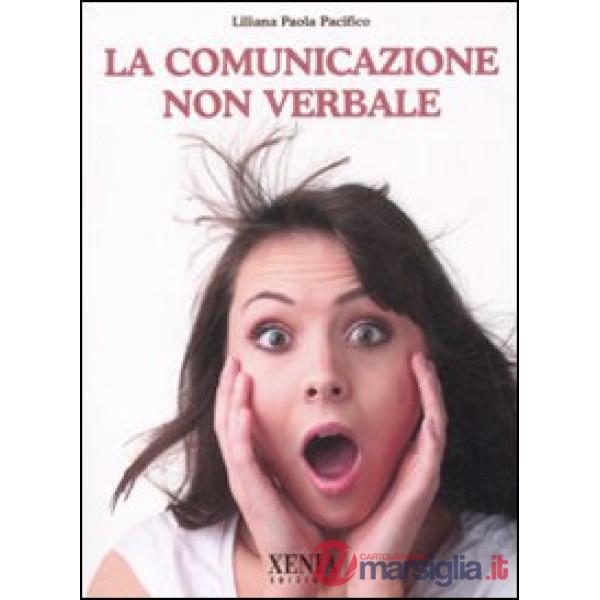 Comunicazione non verbale (La)