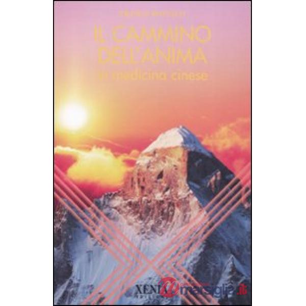 Cammino dell'anima in medicina cinese (Il)