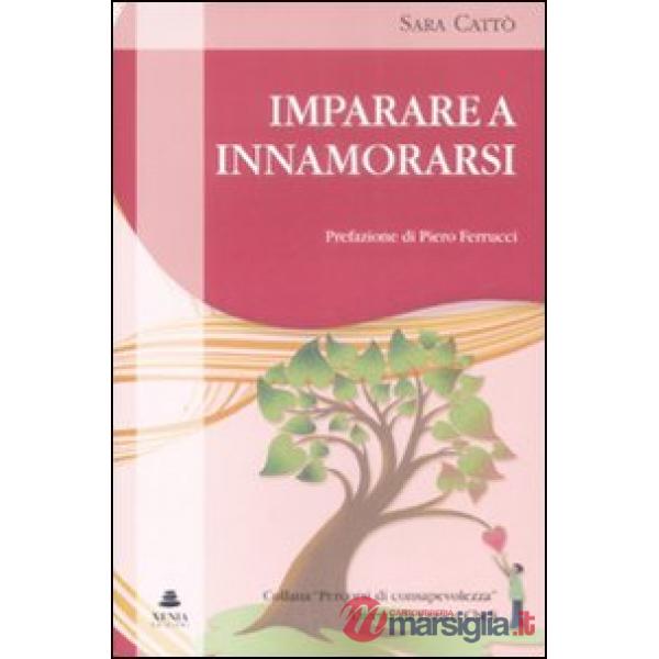 Imparare a innamorarsi