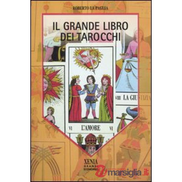 Grande libro dei tarocchi (Il)