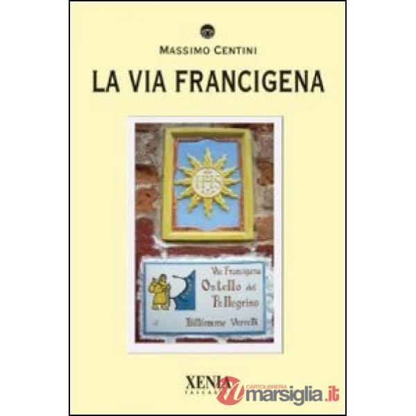 Via Francigena (La)