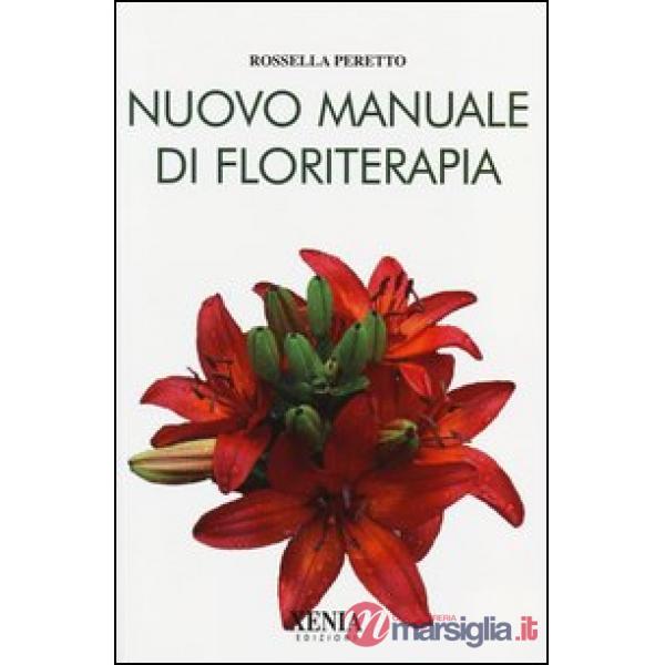 Nuovo manuale di floriterapia
