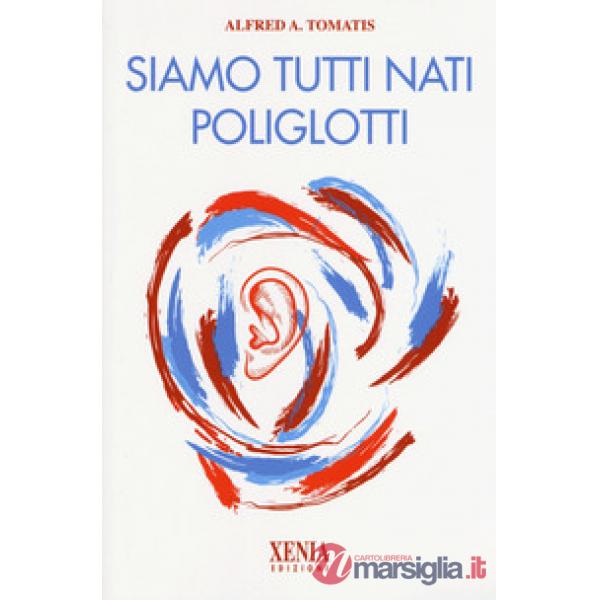 Siamo tutti nati poliglotti