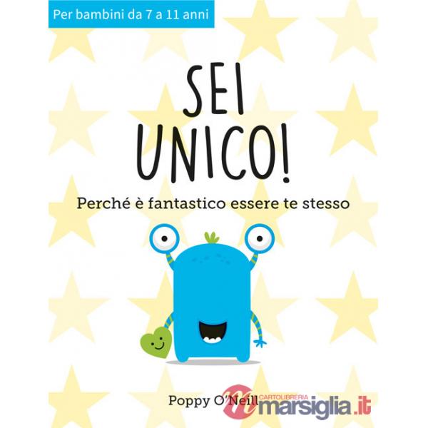 Sei unico! Perché è fantastico essere te stesso