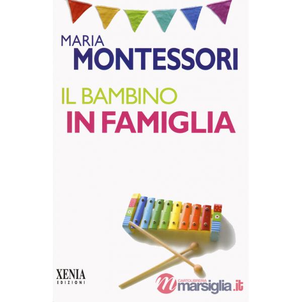 Bambino in famiglia (Il)