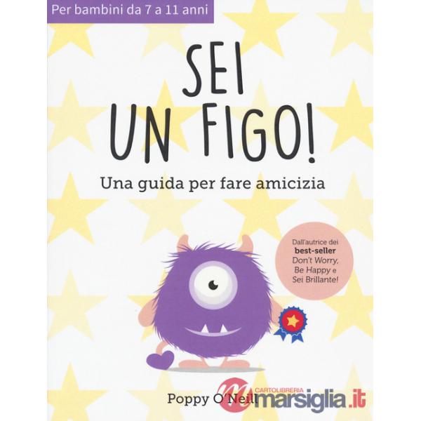 Sei un figo. Una guida per fare amicizia
