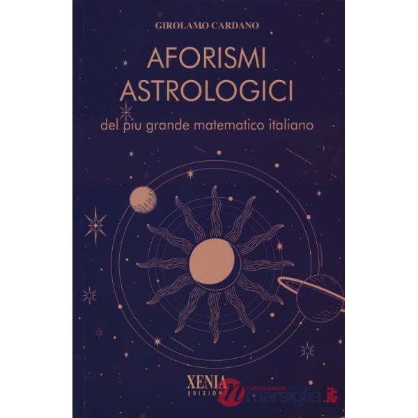 Aforismi astrologici del più grande matematico italiano