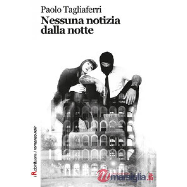 Nessuna notizia dalla notte