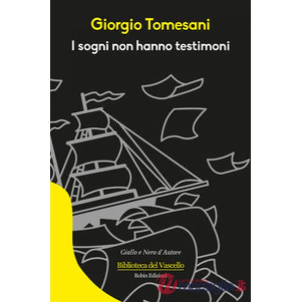 Sogni non hanno testimoni (I)