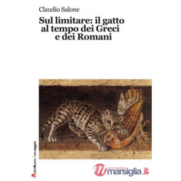 Sul limitare: il gatto al tempo dei greci e dei romani