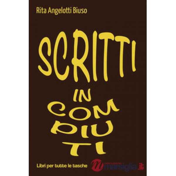 Scritti incompiuti