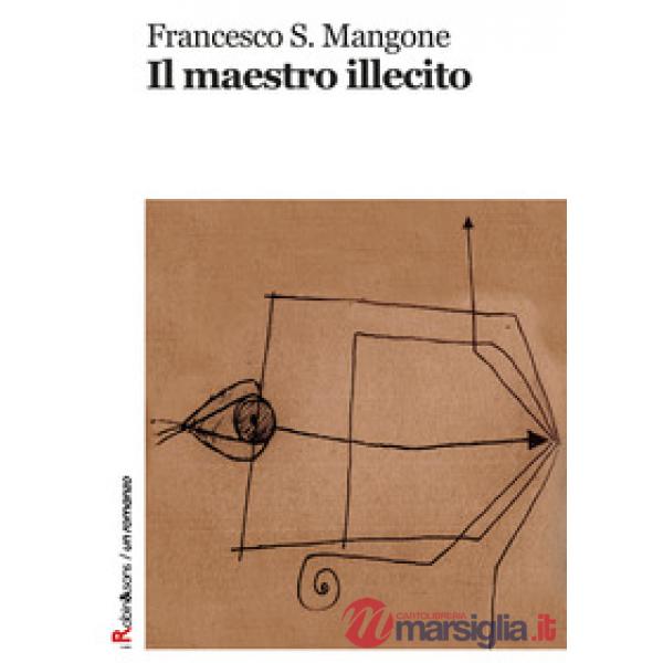 Maestro illecito (Il)