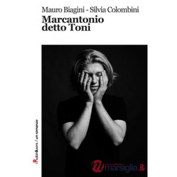 Marcantonio detto Toni