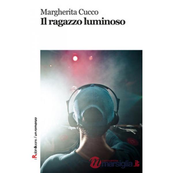 Ragazzo luminoso (Il)