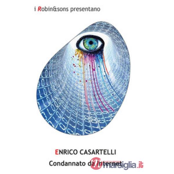 Condannato da internet