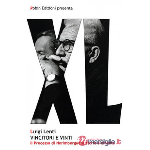 Vincitori e vinti. Il processo di Norimberga tra storia e cinema